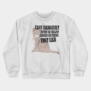 Insane Cat Crewneck Sweatshirt